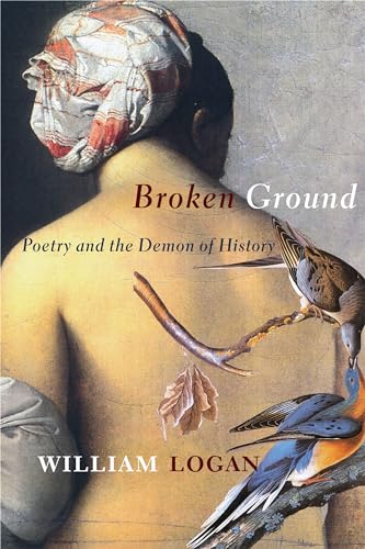 cover image Broken Ground: Poetry and the Demon of History