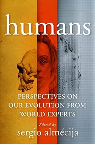 cover image Humans: Perspectives on Our Evolution from World Experts