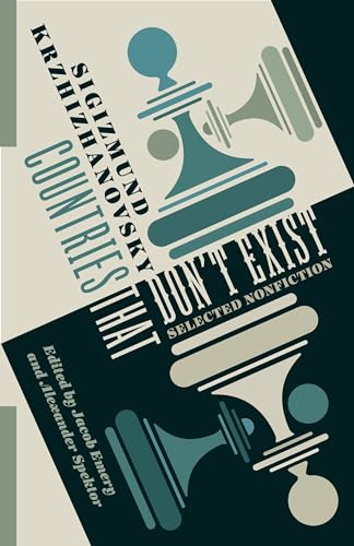 cover image Countries That Don’t Exist: Selected Nonfiction