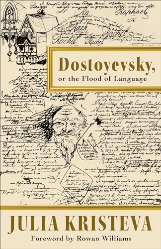 cover image Dostoyevsky, or the Flood of Language