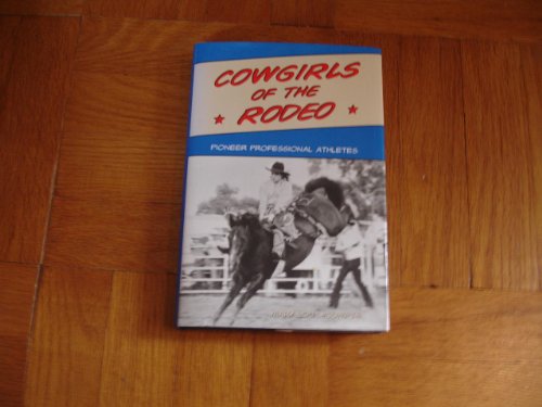 cover image Cowgirls of the Rodeo: Pioneer Professional Athletes