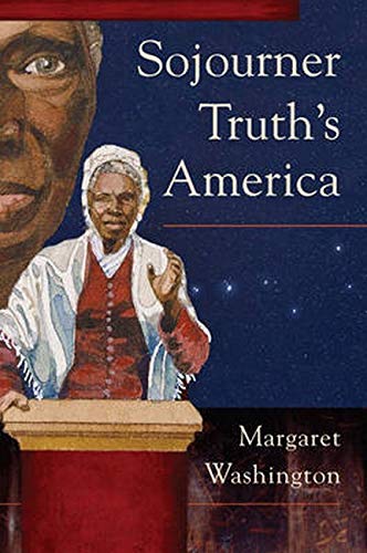 cover image Sojourner Truth’s America