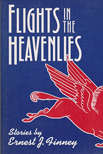 cover image Flights in the Heavenlies: Stories