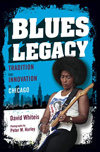 cover image Blues Legacy: Tradition and Innovation in Chicago
