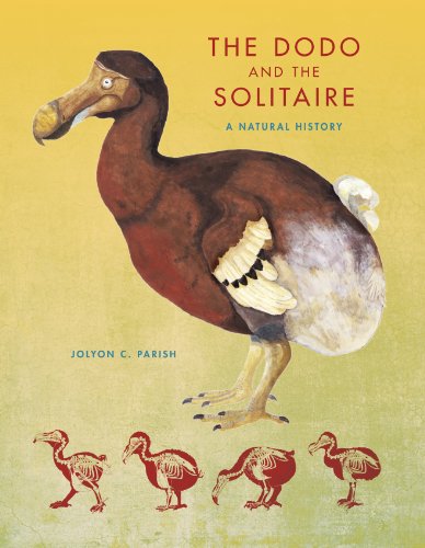 cover image The Dodo and the Solitaire: A Natural History