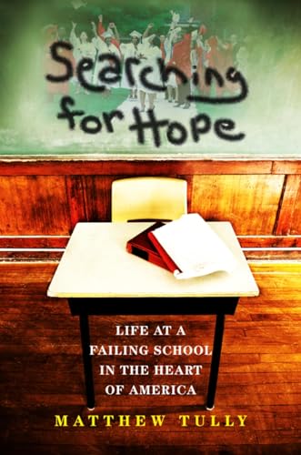 cover image Searching for Hope: Life at a Failing School in the Heart of America 