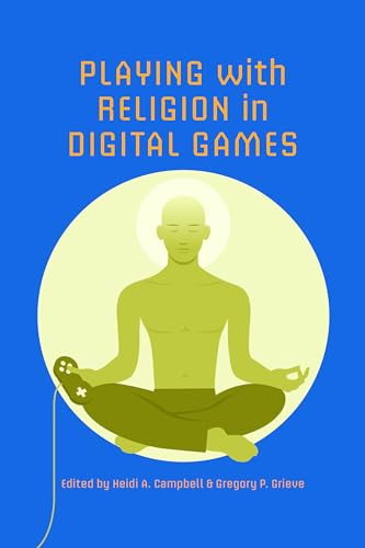 cover image Playing with Religion in Digital Games