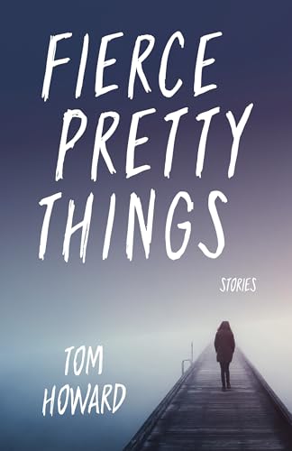 cover image Fierce Pretty Things