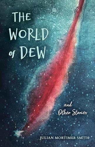 cover image The World of Dew and Other Stories