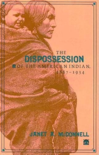 cover image The Dispossession of the American Indian, 18871934