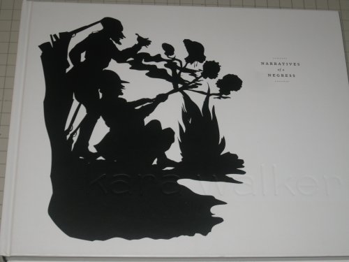 cover image KARA WALKER: Narratives of a Negress