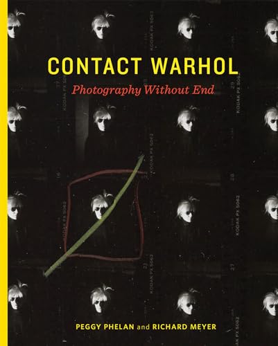 cover image Contact Warhol: Photography Without End