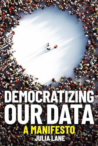 cover image Democratizing Our Data: A Manifesto