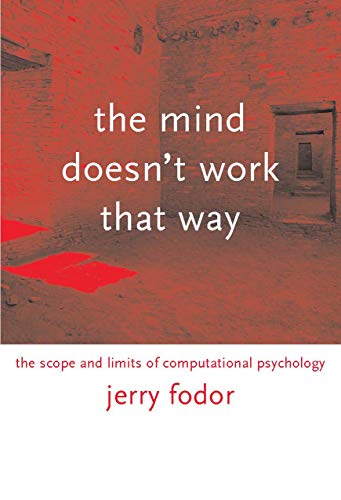 cover image The Mind Doesn't Work That Way: The Scope and Limits of Computational Psychology