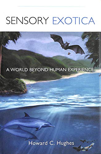 cover image Sensory Exotica: A World Beyond Human Experience