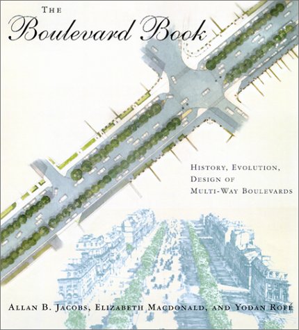 cover image The Boulevard Book: History, Evolution, Design of Multiway Boulevards