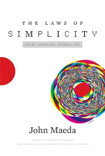 cover image The Laws of Simplicity: Design, Technology, Business, Life