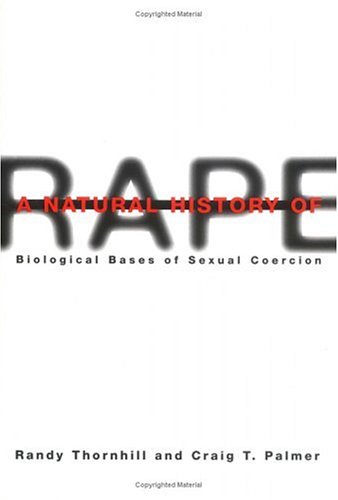 cover image A Natural History of Rape: Biological Bases of Sexual Coercion