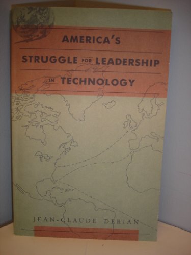 cover image America's Struggle for Leadership in Technology