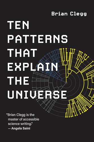 cover image Ten Patterns That Explain the Universe