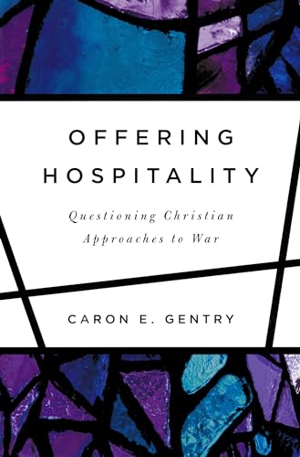 cover image Offering Hospitality: Questioning Christian Approaches to War
