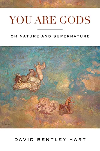 cover image You Are Gods: On Nature and Supernature