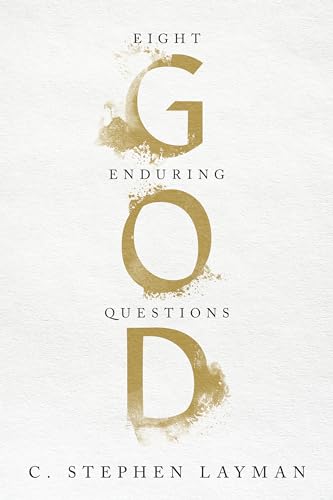 cover image God: Eight Enduring Questions