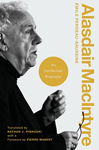 cover image Alasdair MacIntyre: An Intellectual Biography