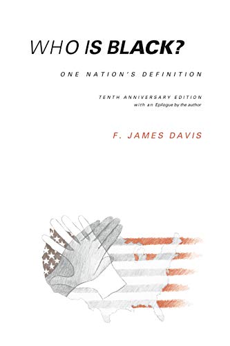 cover image Who is Black?: One Nation's Definition