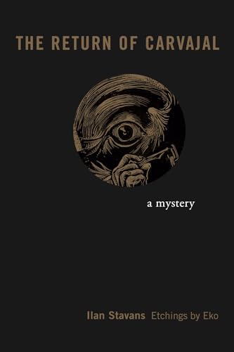 cover image The Return of Carvajal: A Mystery 
