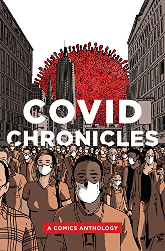 cover image COVID Chronicles: A Comics Anthology