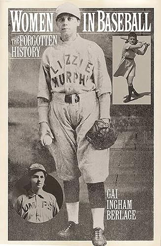 cover image Women in Baseball: The Forgotten History
