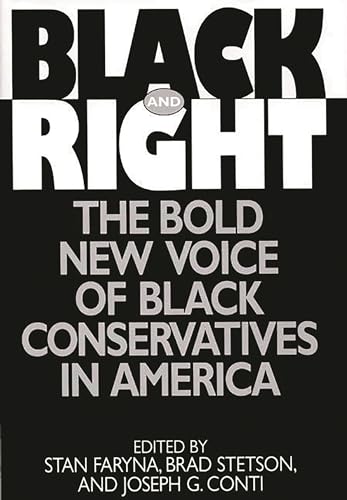 cover image Black and Right: The Bold New Voice of Black Conservatives in America