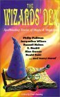 cover image The Wizard's Den: Spellbinding Stories of Magic & Magicians