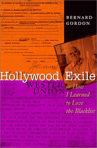 cover image Hollywood Exile, or How I Learned to Love the Blacklist