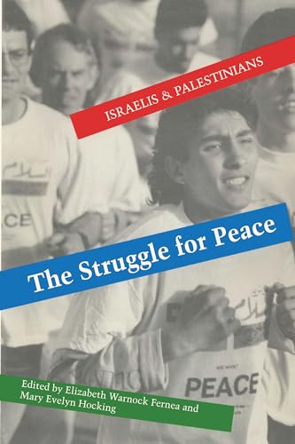 cover image The Struggle for Peace: Israelis and Palestinians