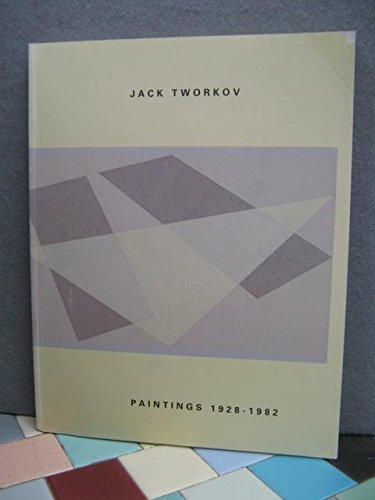 cover image Jack Tworkov: Paintings 1928-1982