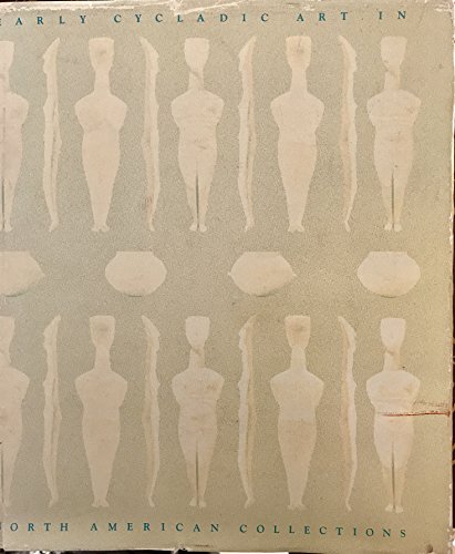 cover image Early Cycladic Art in North American Collections