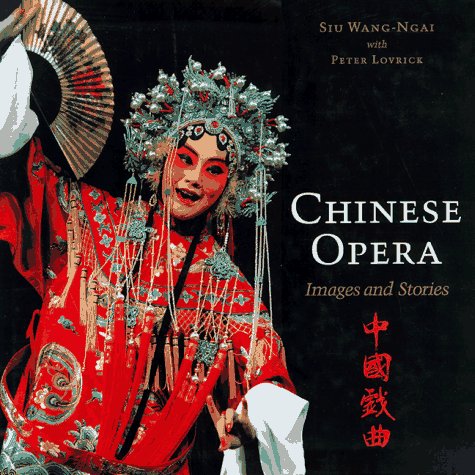 cover image Chinese Opera: Images and Stories