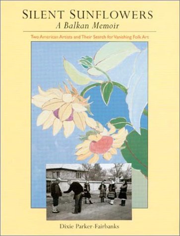 cover image SILENT SUNFLOWERS: A Balkan Memoir