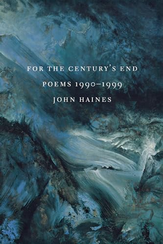 cover image FOR THE CENTURY'S END: Poems 1990–1999
