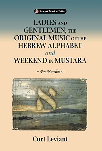 cover image LADIES AND GENTLEMEN, THE ORIGINAL MUSIC OF THE HEBREW ALPHABET and WEEKEND IN MUSTARA