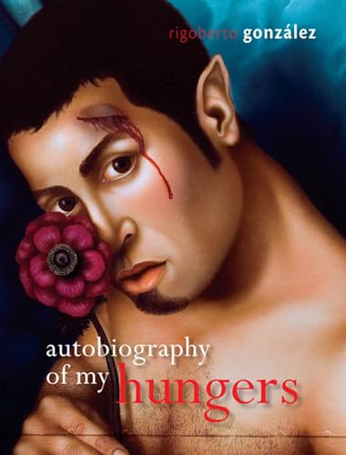 cover image Autobiography of My Hungers