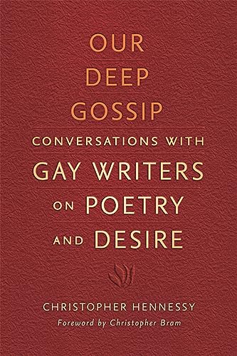 cover image Our Deep Gossip: Conversations with Gay Writers on Poetry and Desire