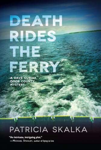 cover image Death Rides the Ferry: A Dave Cubiak Door County Mystery