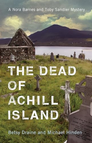 cover image The Dead of Achill Island: A Nora Barnes and Toby Sandler Mystery