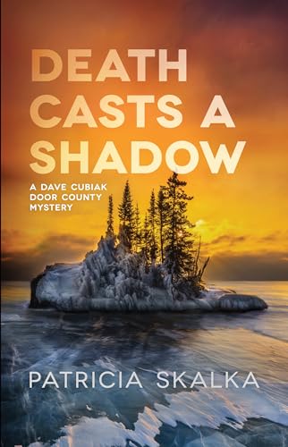 cover image Death Casts a Shadow: A Dave Cubiak Door County Mystery