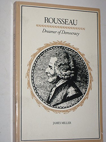 cover image Rousseau: Dreamer of Democracy