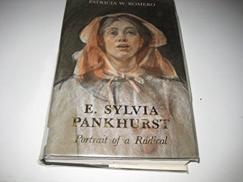 cover image E. Sylvia Pankhurst: Portrait of a Radical