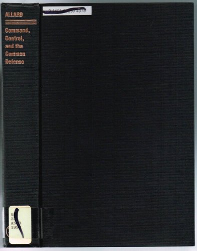cover image Command, Control, and the Common Defense